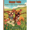 Happy Tails: Pitbulls in Their Elements Coloring Book
