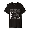South Korea Fashion K-Beauty Skincare Korean Skin Care Premium T-Shirt