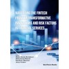 Navigating the Fintech Frontier Transformative Innovations and Risk Factors in
