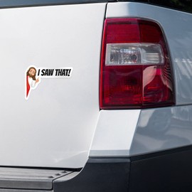 Jesus Meme I Saw That Car Bumper Vinyl Sticker Decal