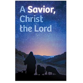 A Savior, Christ The Lord - Packet of 100 - NKJV - No Imprinting