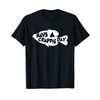 Have A Crappie Day - Funny Bass Fishing T-Shirt