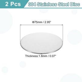 sourcing map 2Pcs Stainless Steel Disc, 2 15/16"(75mm) Dia 0.07"(1.8mm) Thick 304 Stainless Steel Flat Round Sheet Blank Round Circle Plate for Crafts Metal Stamping and Jewelry Making