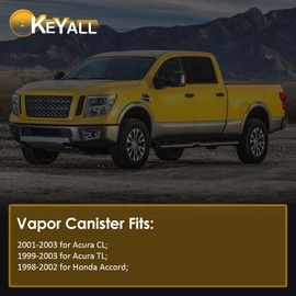 KEYALL Vapor Canister Replace OE 17011-S84A00 Compatible With 2001-2003 for Acura CL;1999-2003 for Acura TL;1998-2002 for Honda Accord