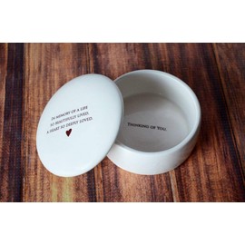 Sympathy Gift - In memory of a life so beautifully lived, a heart so deeply loved - Round Ceramic Keepsake Box