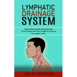 Lymphatic Drainage System                                                                                                                             