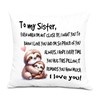JWVK to My Sister Gifts Pillow Covers 18x18, Sisters Gifts