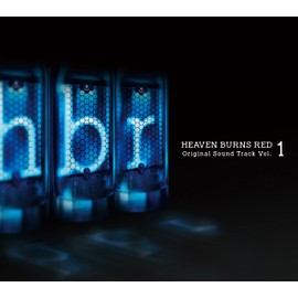 HEAVEN BURNS RED Original Sound Track Vol.1 (完全生産限定盤)
