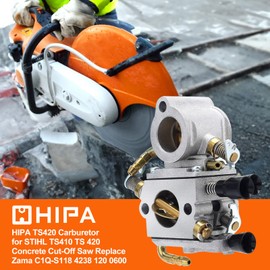 HIPA TS420 TS410 Carburetor for STIHL TS 420 TS410Z TS420Z Concrete Cut-Off Saw Replace Zama C1Q-S118 Carb 4238 120 0600