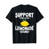 Support Your Local Lemonade Stand T-Shirt