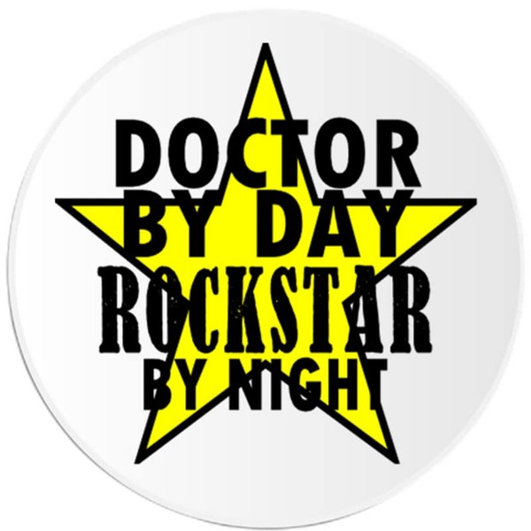 Doctor by Day Rockstar by Night - 10 Pack Circle
