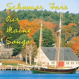 Schooner Fare Our Maine Songs by Schooner Fare (CD, 1999, Outer Green)