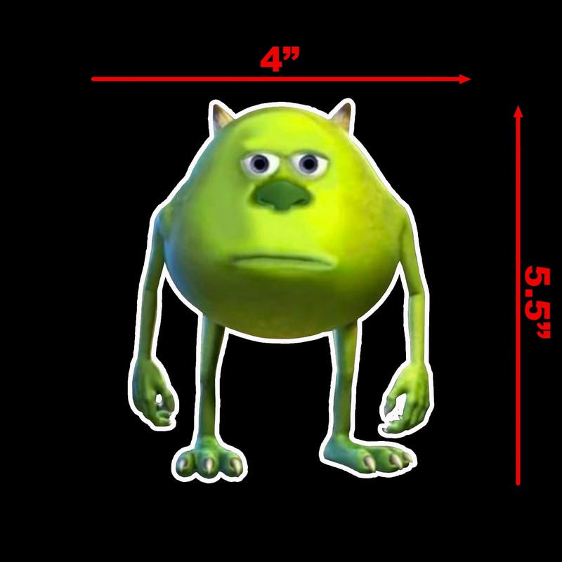 Mike Sully Face Meme Sticker Decal Notebook Car Laptop 4"x5.5"