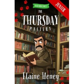 The Thursday Mystery - Blackthorn Stables Junior: 4