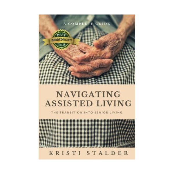 Navigating Assisted Living: The Transition into Senior Living