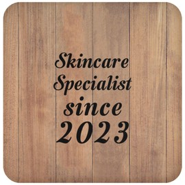 Designsify Gifts, Skincare Specialist Since 2023, Drink Coaster C Mat Wipe-Clean Non-Slip Non-Skid Cork Back, for Birthday Anniversary Mom Dad Parents Fathers Mothers Day Party, to Men Women Him Her