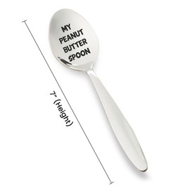 My Peanut Butter Engraved Spoon Gift | Gift For Peanut Butter Lovers | Birthday Anniversary Christmas Gift | Christmas Stocking Stuffer | Engraved 7 Inches Stainless Steel Spoon | Unique Gift