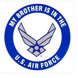 Mitchell Proffitt My Brother is in The Air Force Decal