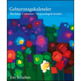 Ton Schulten Flowers Birthday Calendar: Birthday Calendar Everlasting