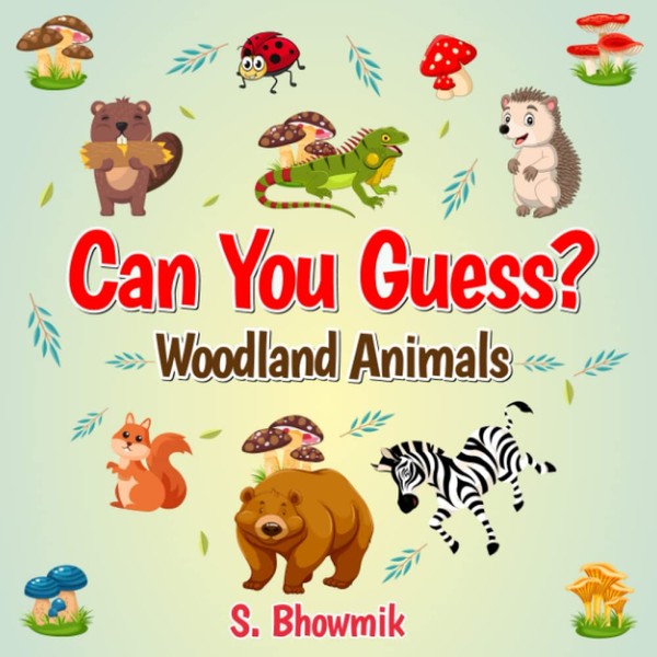 Can You Guess? [Woodland Animals]: A Look And Find Picture