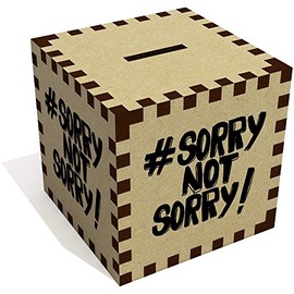 'Sorry Not Sorry' Money Box/Piggy Bank (MB00043823)