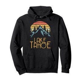 Vintage Lake Tahoe California Nevada Retro Hoodie Pullover Hoodie