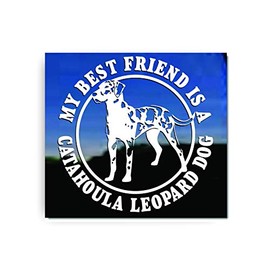 My Best Friend is A Catahoula Leopard Dog |NickerStickers® Vinyl Dog Window Auto Decal Sticker