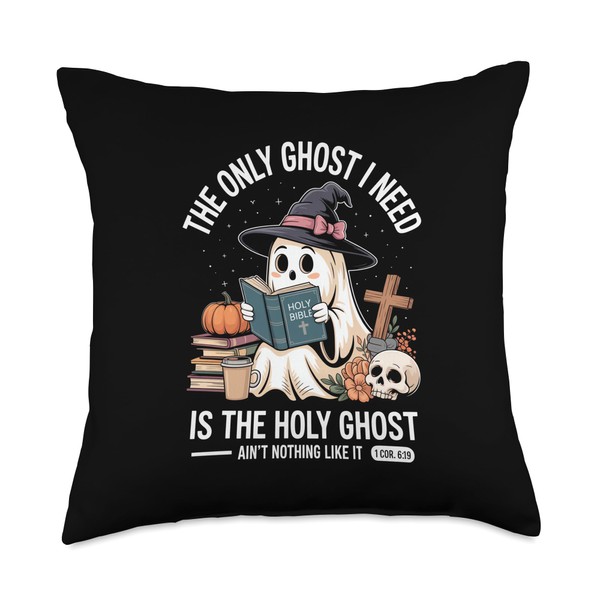 The Only Ghost I Need is The Holy Ghost Halloween