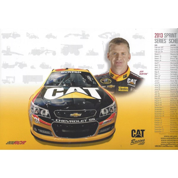 2013 JEFF BURTON "CATERPILLAR" #31 NASCAR SPRINT CUP POSTCARD