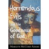 Horrendous Evils and the Goodness of God: Nathaniel Hawthorne and