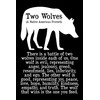 The wolf you feed silhouette poster or print unframed