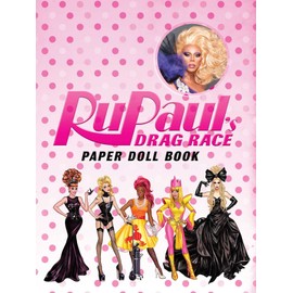 RuPaul's Drag Race: Paper Doll Book