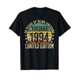 30 Year Old Gifts Vintage 1994 Limited Edition 30th Birthday T-Shirt