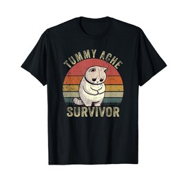 Funny Cat Stomach Ache My Tummy Hurts Tummy Ache Survivor T-Shirt