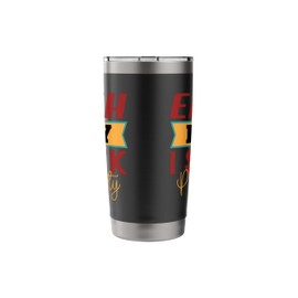 Each Day I Seek Prosperity Manifesting Humorous Stainless Steel Insulated Tumbler