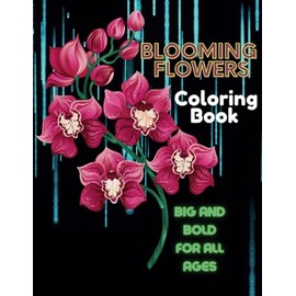 Blooming Flowers Coloring Book
