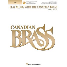 Play Along with The Canadian Brass: 17 Easy Pieces Tuba (B.C.)