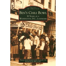 Ben's Chili Bowl: 50 Years of a Washington, D.C. Landmark (Images of America)