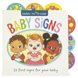 Ready to Sign: Baby Signs - First Signs for Learning Baby Sign Language