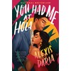You Had Me at Hola: A Novel