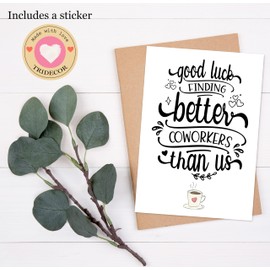 Coworker Leaving Card, Funny New Job Congrats Card, Goodbye Card for Colleague, Boss - 5x7 inch Folded Card include Envelope, Sticker - Blank Inside, Unique & Funny Card