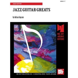 JAZZ GUITAR GREATS: JAZZ GUITAR