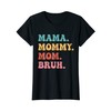Womens Mama Mommy Mom Bruh Ma Mom Groovy Retro Mothers