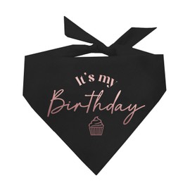 It's My Birthday Metallic Printed Dog Bandana | 100% Cotton Adjustable Triangle | Birthday Pawty | Party Theme | Celebration Supplies | Photoshoot Prop |Black, Rose Foil (1325)