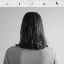 Blush Blush Records & LPs New
