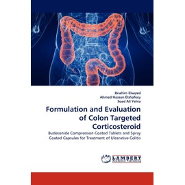 Formulation and Evaluation of Colon Targeted Corticosteroid