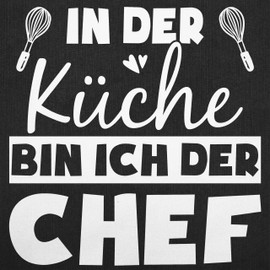 Shirtracer - Apron - Cooking Apron - Adult - In der Küche bin ich der Chef, 3 black jeans