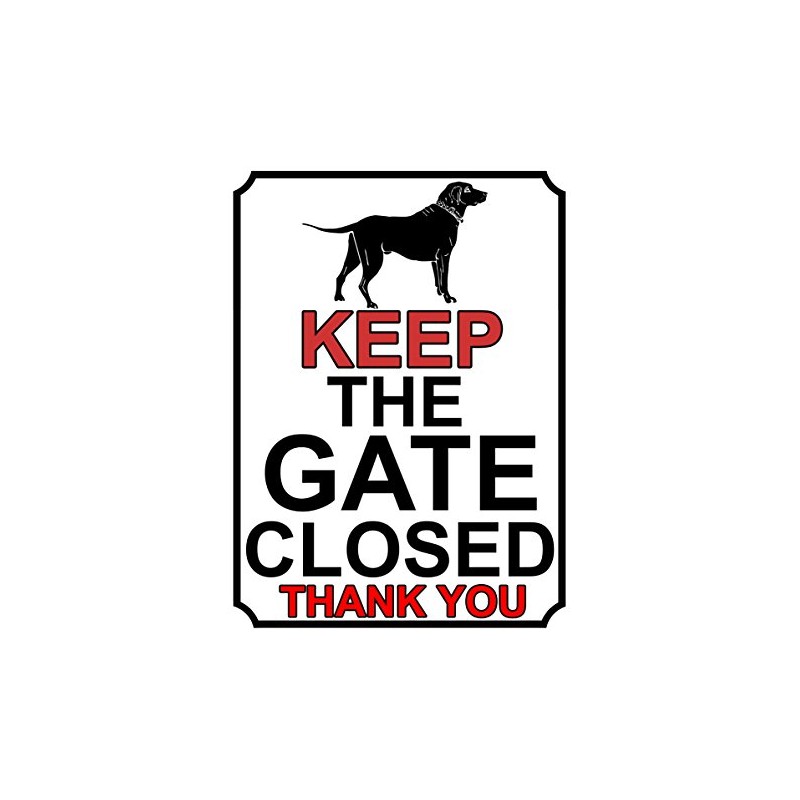 SHAWPRINT KEEP THE GATE CLOSED THANK YOU DOG THEME METAL