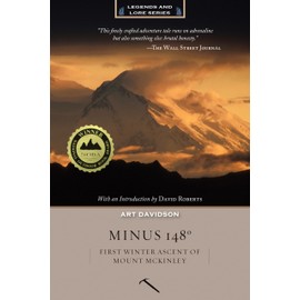 Minus 148 Degrees: First Winter Ascent of Mount McKinley
