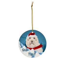 White Cockapoo Dog Christmas Ornament 2025 I Saw That - Funny 3 Inch Round Ceramic Hanging Tree Decoration Puppy Owners Gifts